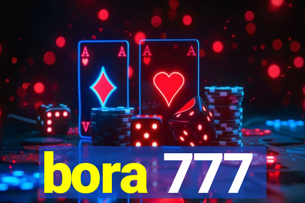 bora 777